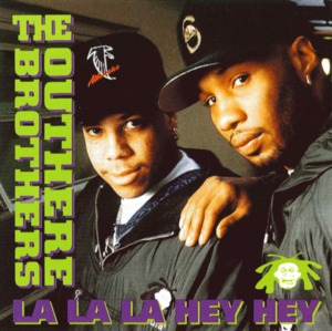 La La La Hey Hey - The Outhere Brothers