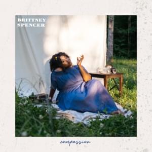 Compassion - Brittney Spencer