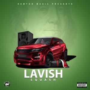 Lavish - SQUASH