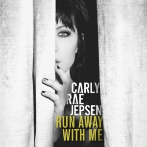 Run Away With Me - Carly Rae Jepsen