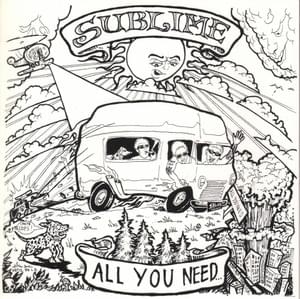 All You Need - Sublime