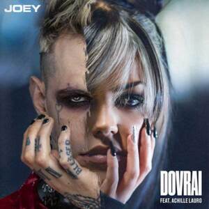 Dovrai - Joey (ITA) (Ft. Achille Lauro)