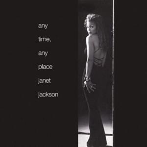 Any Time, Any Place (CJ’s Macapella Mix) - Janet Jackson