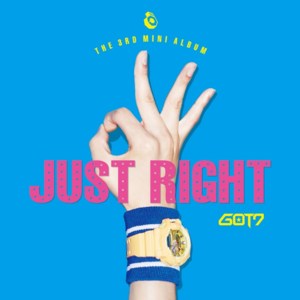 딱 좋아 (Just Right) - GOT7