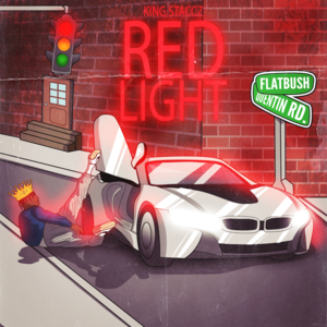 Red Light - King Staccz