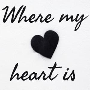 Where My Heart Is - ChewieCatt