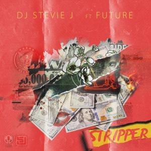 Stripper - DJ Stevie J (Ft. Future)