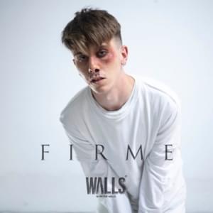 Firme - Walls