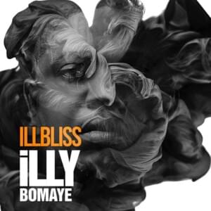 Illy Bomaye - Illbliss