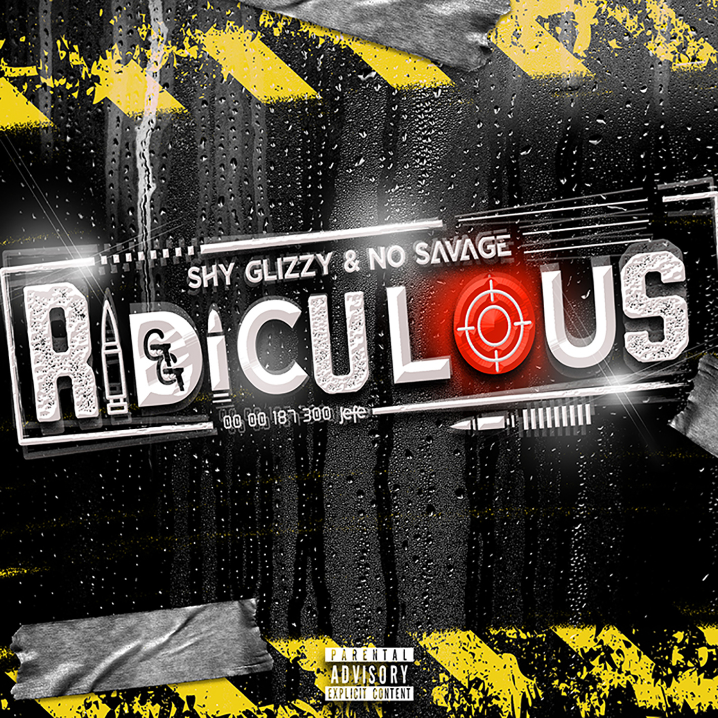 Ridiculous - Shy Glizzy & No Savage