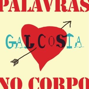 Palavras no Corpo - Gal Costa