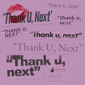 ​thank u, next (Clean) - Ariana Grande