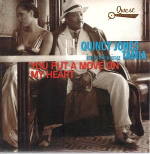 You Put a Move On My Heart - Quincy Jones (Ft. Tamia)