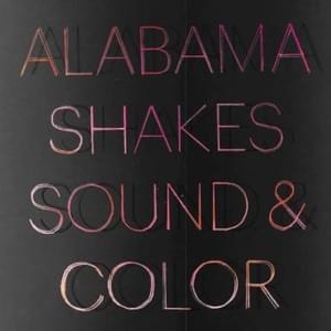 Over My Head (Live from Capitol Studio A) - Alabama Shakes