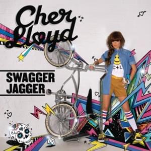 Swagger Jagger (Eyes Remix) - Cher Lloyd