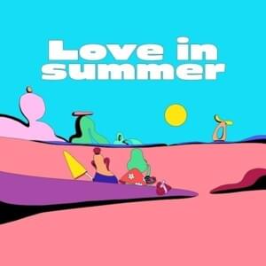 Love in Summer - 죠지 (george) & Cosmic Boy