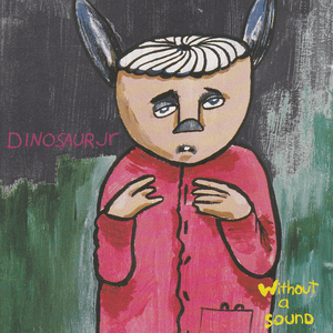 Seemed Like the Thing to Do - Dinosaur Jr.