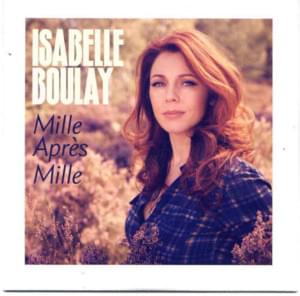 Mille après mille - Isabelle Boulay