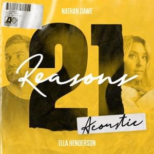 21 Reasons (Acoustic) - Nathan Dawe (Ft. Ella Henderson)