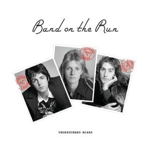 Band on the Run (Underdubbed Mix) - Wings