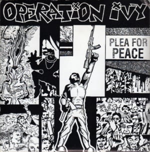 Plea For Peace - Operation Ivy