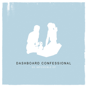 For You to Notice - Dashboard Confessional