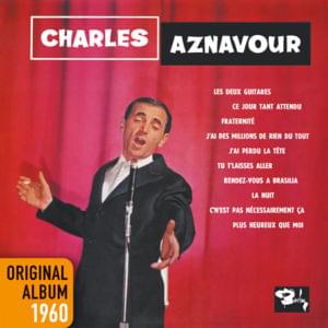 C’n’est pas nécessairement ça - Charles Aznavour