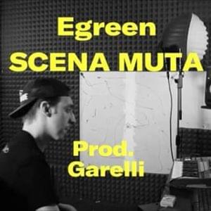 Scena Muta - Egreen