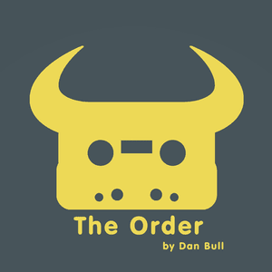 The Order - Dan Bull