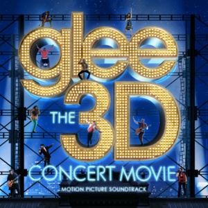 Dog Days Are Over (Glee Cast Concert Version) - Glee Cast