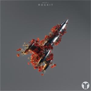 ROCKIT - MAKJ (Ft. Jamie Fine)