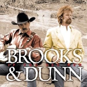 Born and Raised in Black and White - Brooks & Dunn