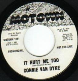 It Hurt Me Too - Connie Van Dyke