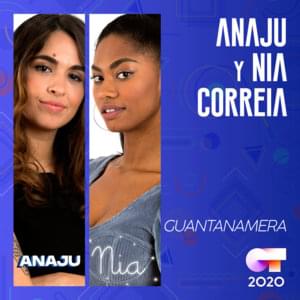 Guantanamera - Operación Triunfo 2020 (Ft. Anaju & Nia Correia)