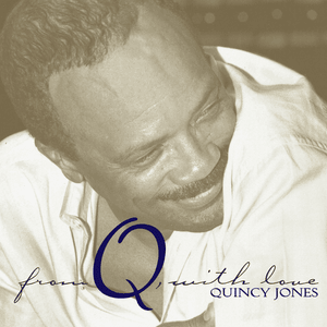 Sax In The Garden - Quincy Jones (Ft. Barry White & Kirk Whalum)