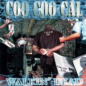 Ride Till We Die - Coo Coo Cal (Ft. Twista)