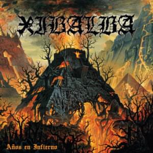 Años en Infierno - Xibalba