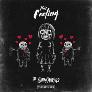 This Feeling (Afrojack & DISTO Remix) - The Chainsmokers (Ft. Kelsea Ballerini)