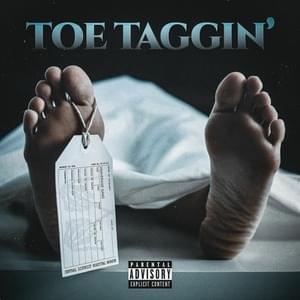 TOE TAGGIN’ - UNAVERAGE GANG