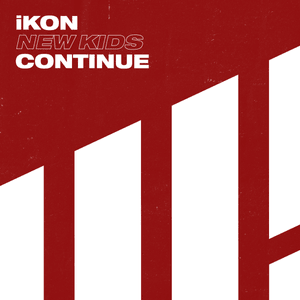 ONLY YOU - ​iKON