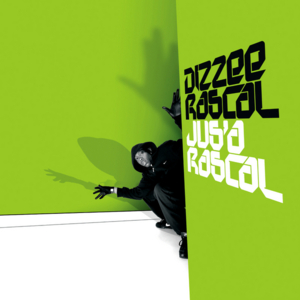 Jus’ A Rascal - Dizzee Rascal (Ft. Taz)