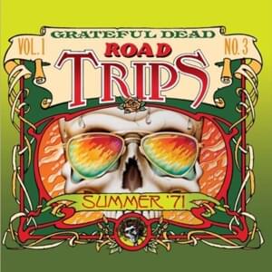 Not Fade Away (Live at Yale Bowl, New Haven, CT, July 31, 1971) - The Grateful Dead