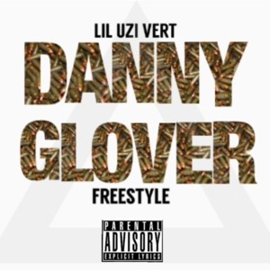 Danny Glover (Freestyle) - Lil Uzi Vert