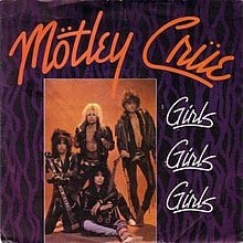 Girls, Girls, Girls (2021 - Remaster) - Mötley Crüe