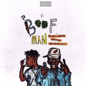 Boof Man - Blvck London (Ft. UnoTheActivist)