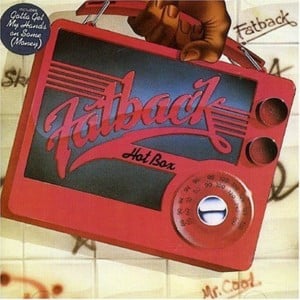 Backstrokin’ - The Fatback Band