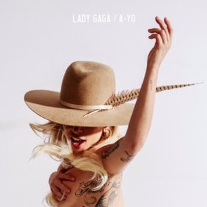 A-YO - Lady Gaga