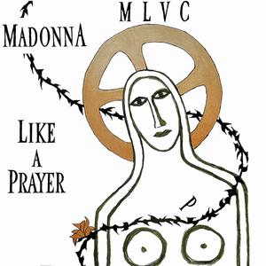 Like a Prayer (7" Version) - Madonna