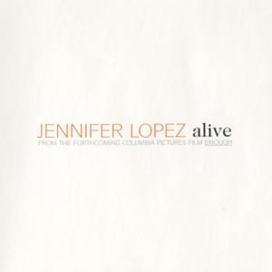 Alive - Jennifer Lopez