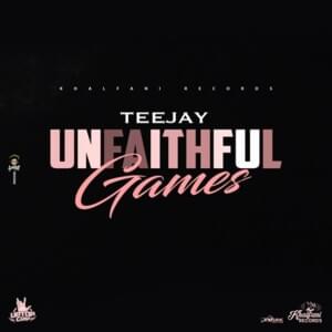 Unfaithful Games - Teejay